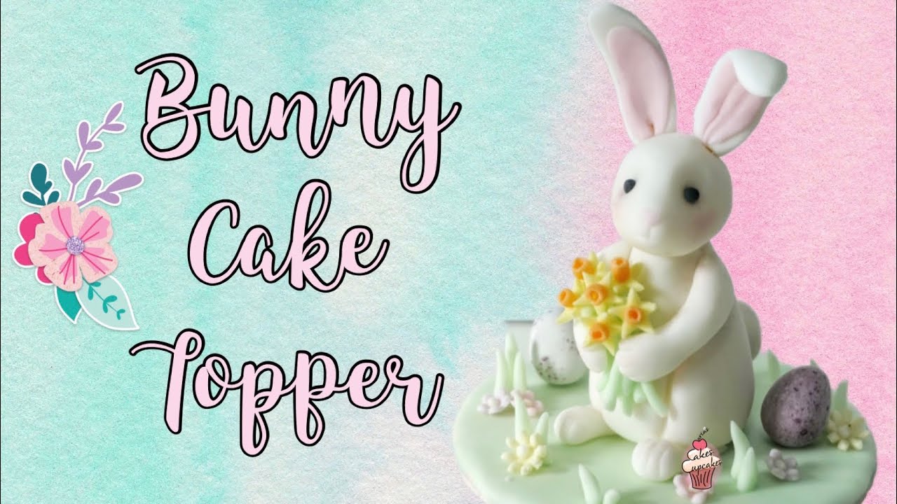 Spring Cake Topper Tutorial | Bunny Rabbit Topper Tutorial | Woodland Animals Cake Topper