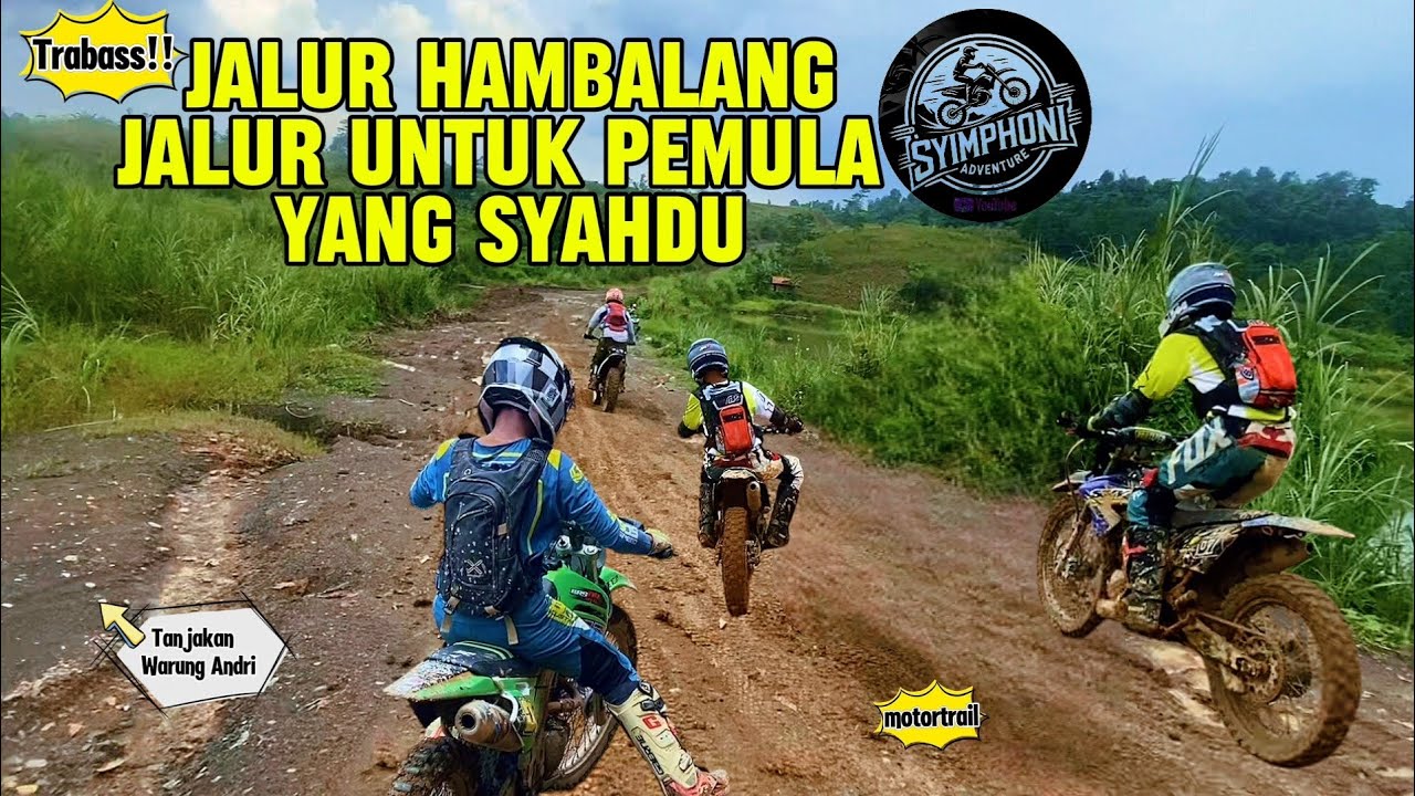 TRABAS ‼️JALUR HAMBALANG  COCOK UNTUK  PEMULA OFFROAD