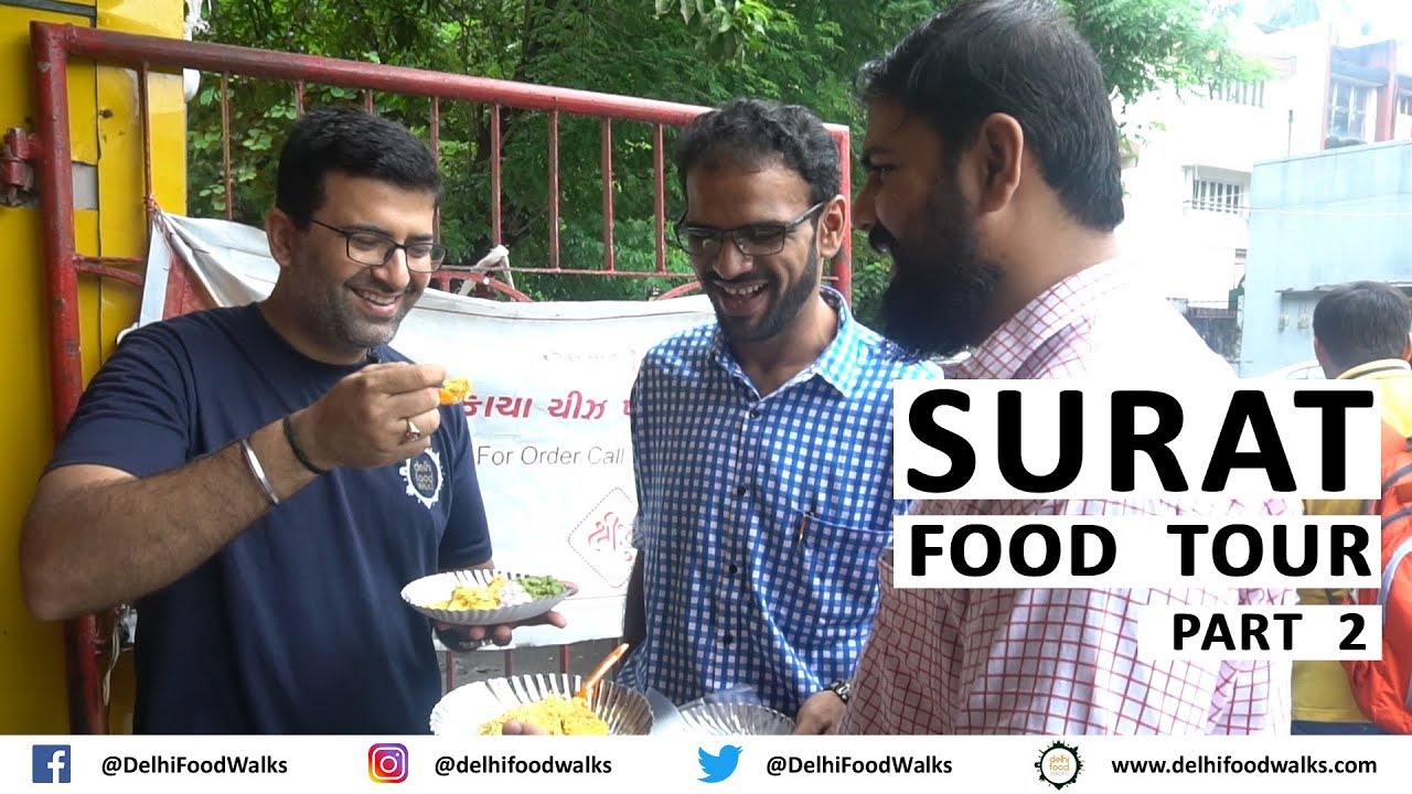 SURAT  Food Tour | Part- 2 I Gujarat Food Tour I Indian Street Food