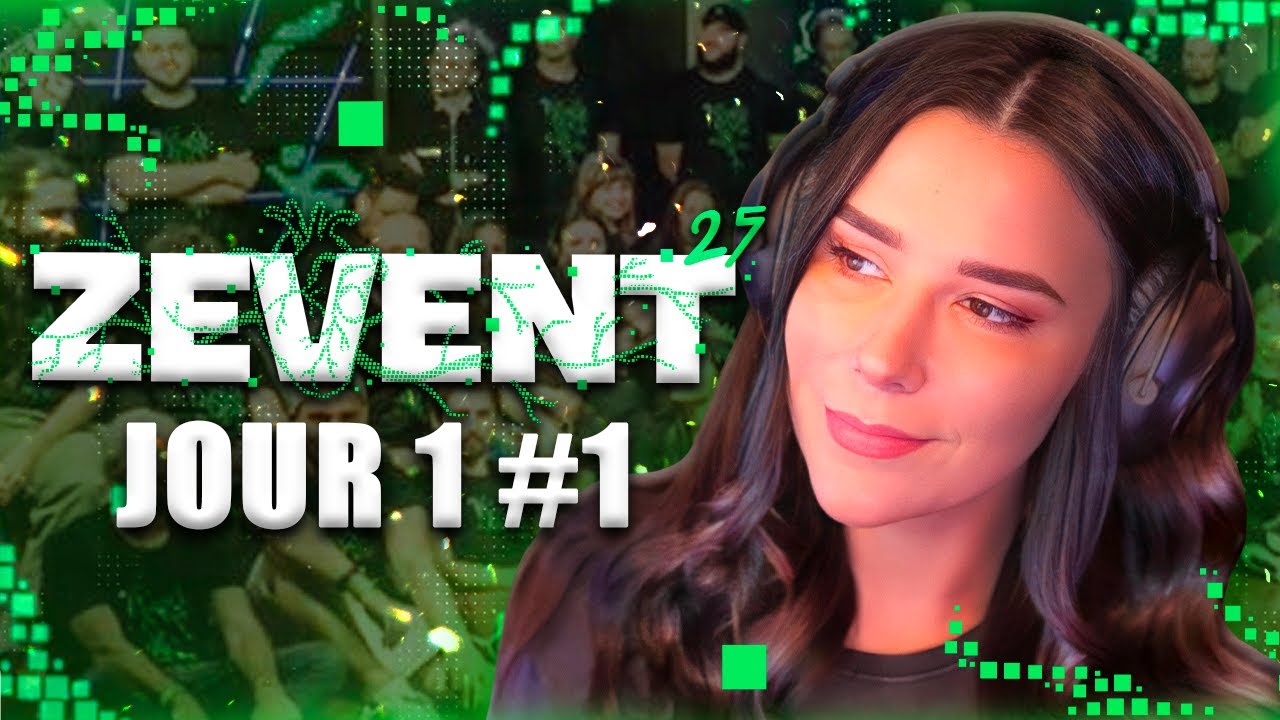 ZEVENT 2025 - JOUR 1 #1