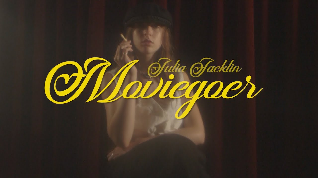 Moviegoer - Julia Jacklin I Music Video