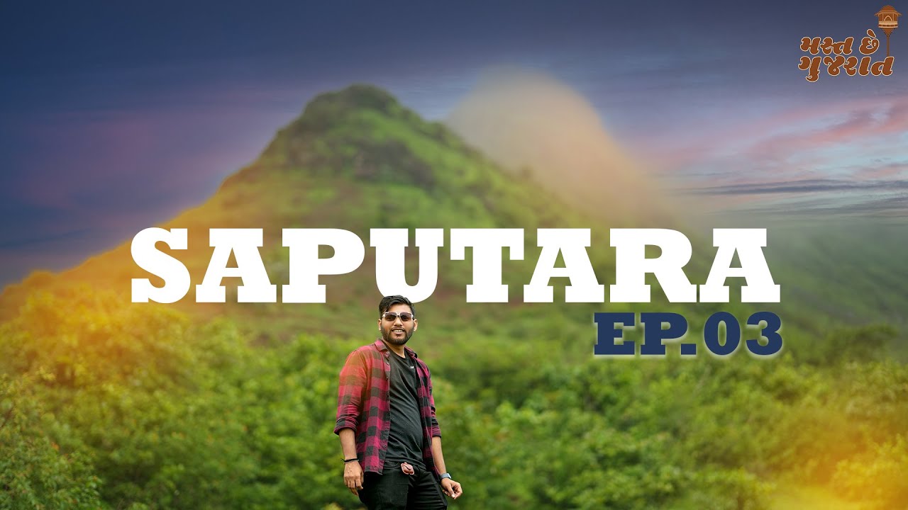 Mast Che Gujarat | Saputara | Dang District Food and Travel Places | Rony Modi