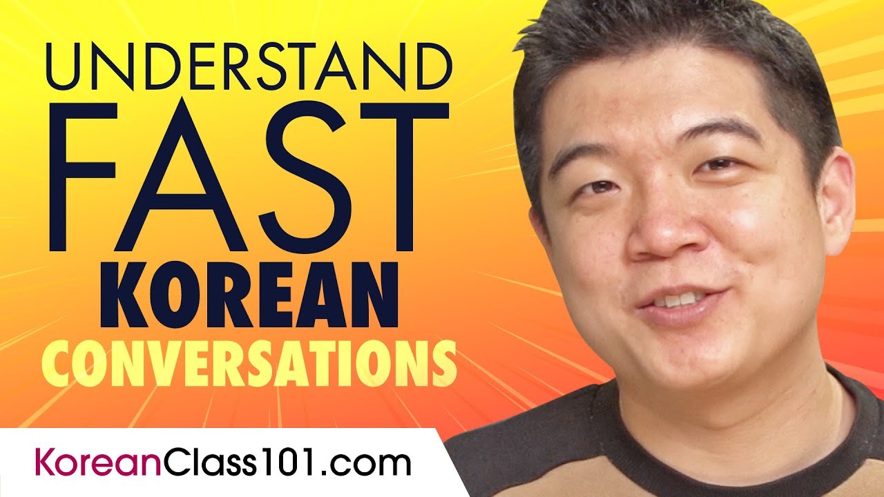 Understand FAST Korean Conversations