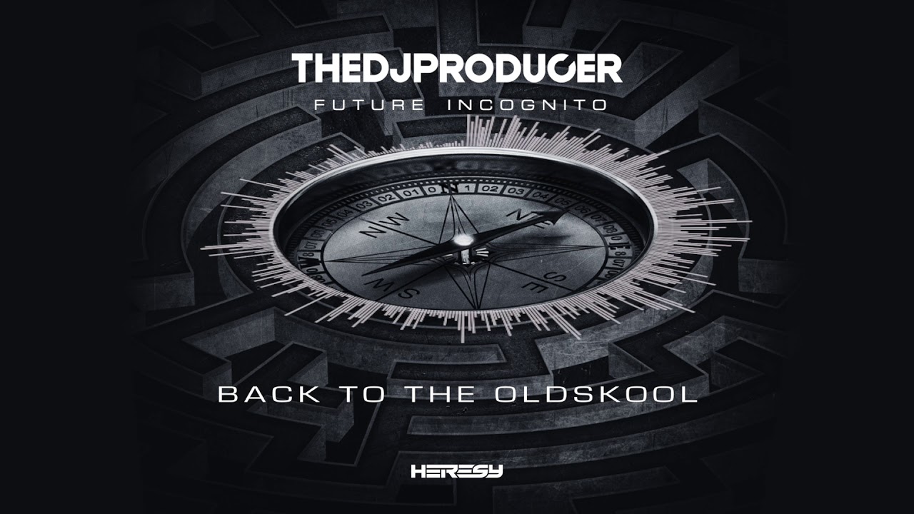 The Dj Producer - Back To The Oldschool