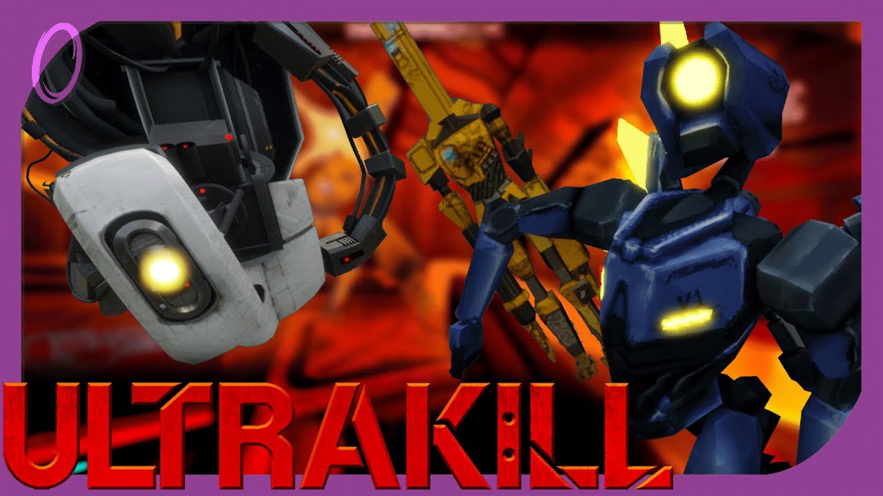 GLaDOS Plays ULTRAKILL [Part 1]