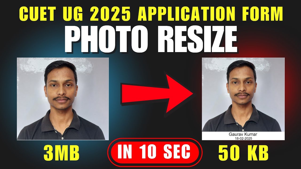 PHOTO Resize In 10 Sec | Format and Size In CUET 2025 | How To Compress Photo Without Losing Quality