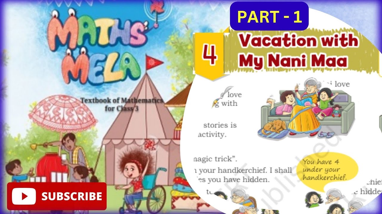 Vacation with my Nani maa || Chapter-4 || PART-1 ||MATHSMELA ||Class-3|| #ncertclass3  #mathsncert