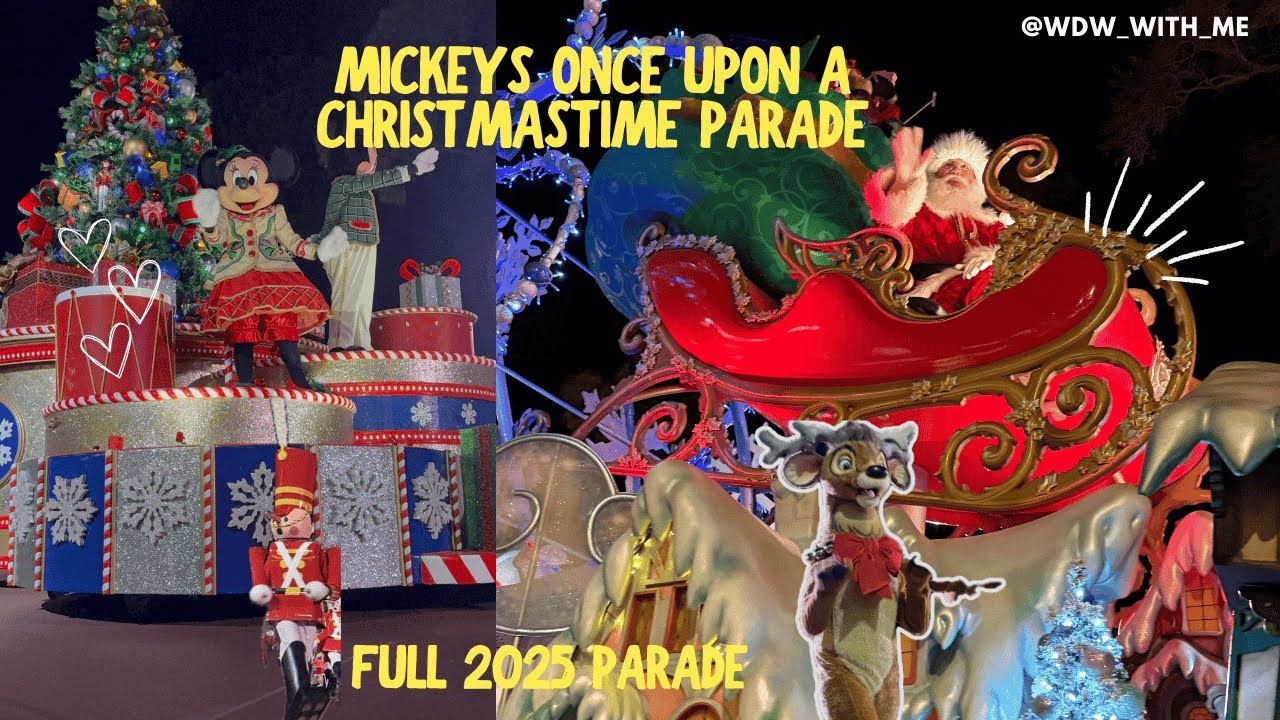 MICKEYS ONCE UPON A CHIRSTMASTIME PARADE | MVMCP2025