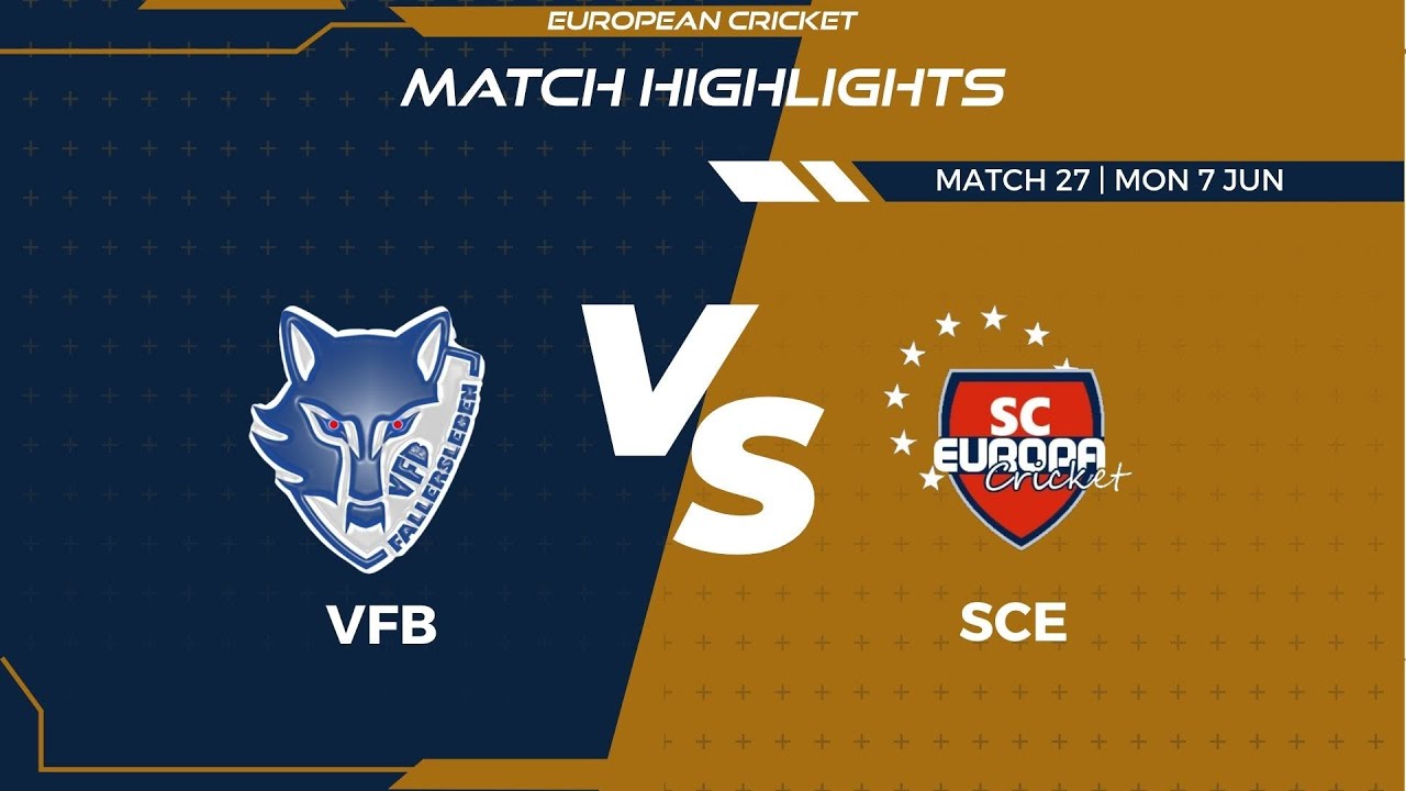Match 27 - VFB vs SCE | Highlights | FanCode ECS Germany Day 7 | Kiel 2021 | ECS21.414