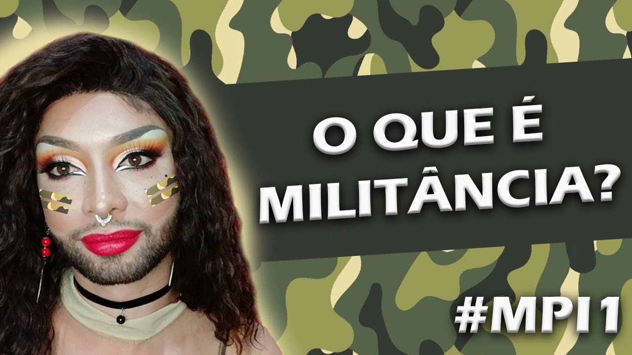 #MPI1 - O que &eacute; milit&acirc;ncia? (Milit&acirc;ncia para iniciantes)