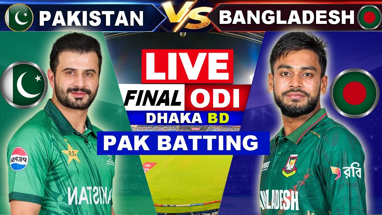 PAKISTAN VS BANGLADESH Final ODI MATCH LIVE | PAK VS BAN LIVE COMMENTARY | Pak Batting Last 5 Ove