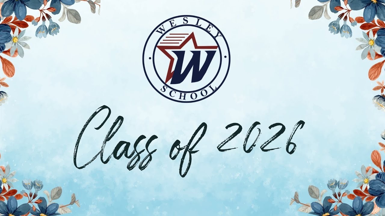 Wesley School Class of 2026 - Graduation