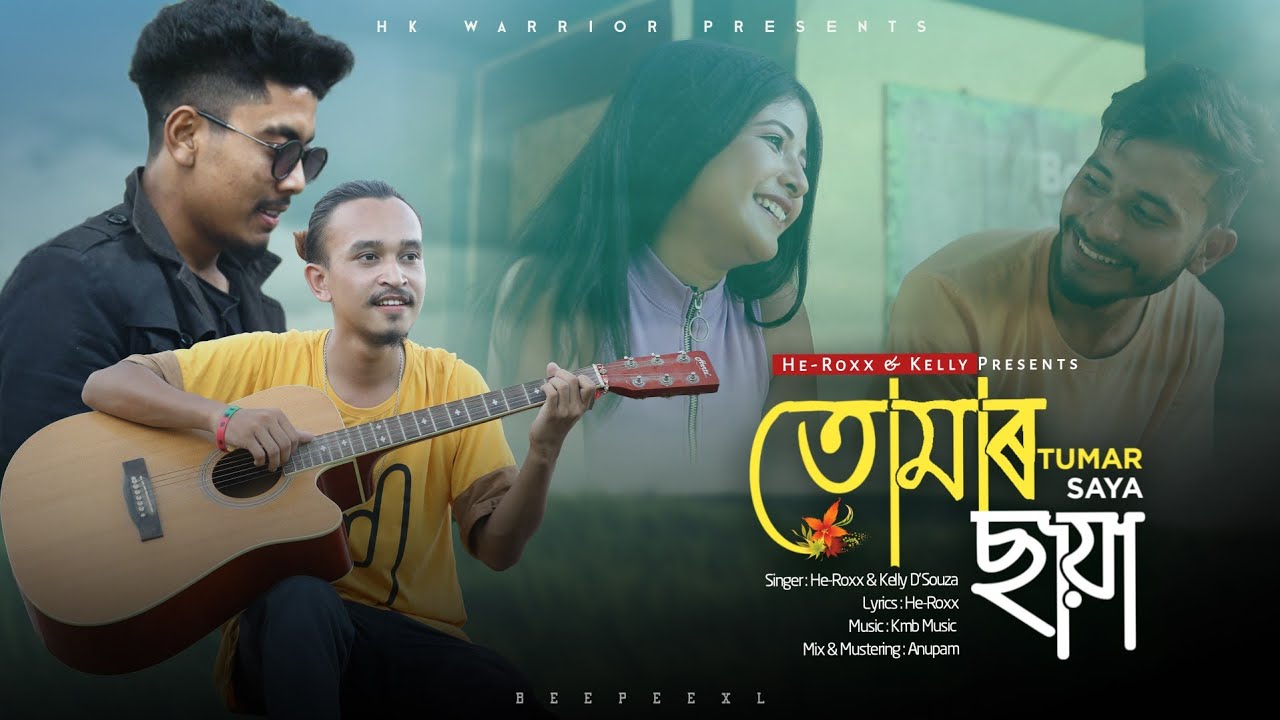 Tumar Saya || He-Roxx & Kelly D'souza || Koushik & Dipilina || New Assamese Song 2021