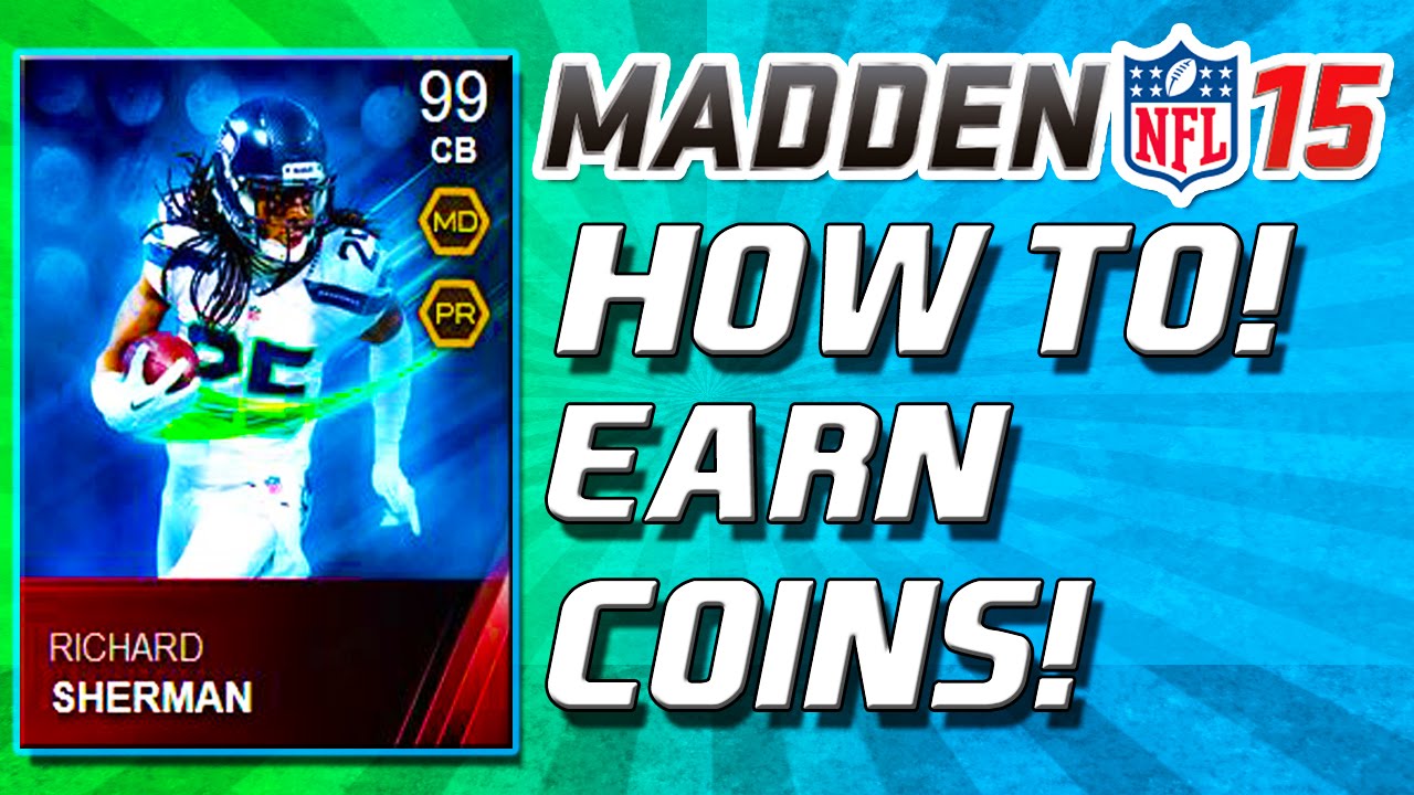 Madden 15 Ultimate Team - How To Earn Coins! Simple and Effective Tips! - MUT 15