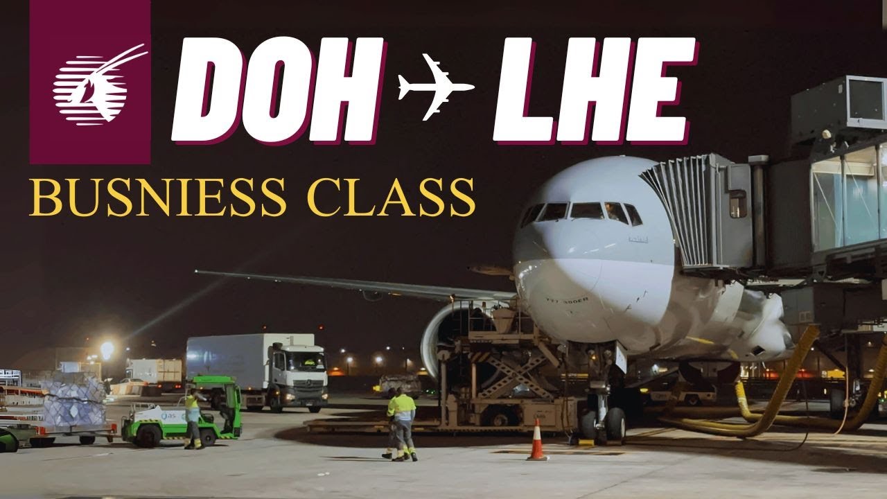 🇶🇦 Doha (DOH) to Lahore (LHE) 🇵🇰 | Qatar Airways | 777-200LR | Business Class