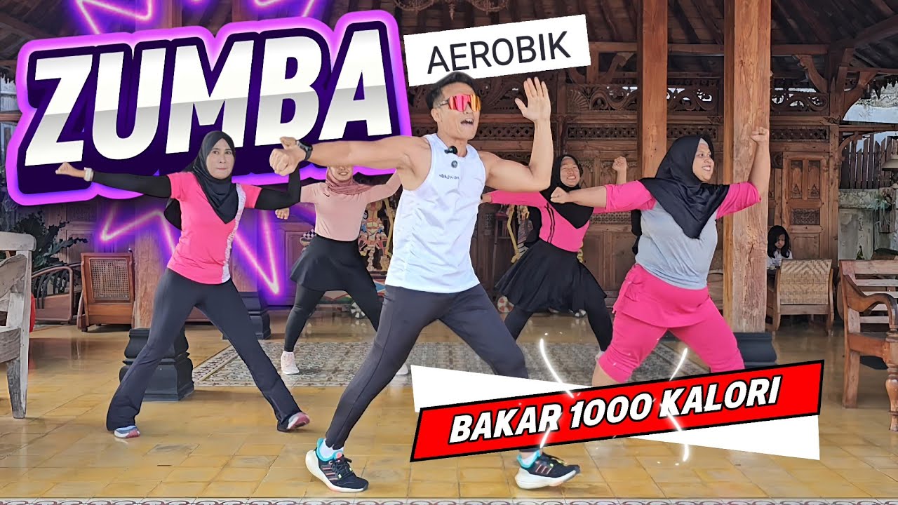 ZUMBA AEROBIK BAKAR LEMAK 1000 KALORI 