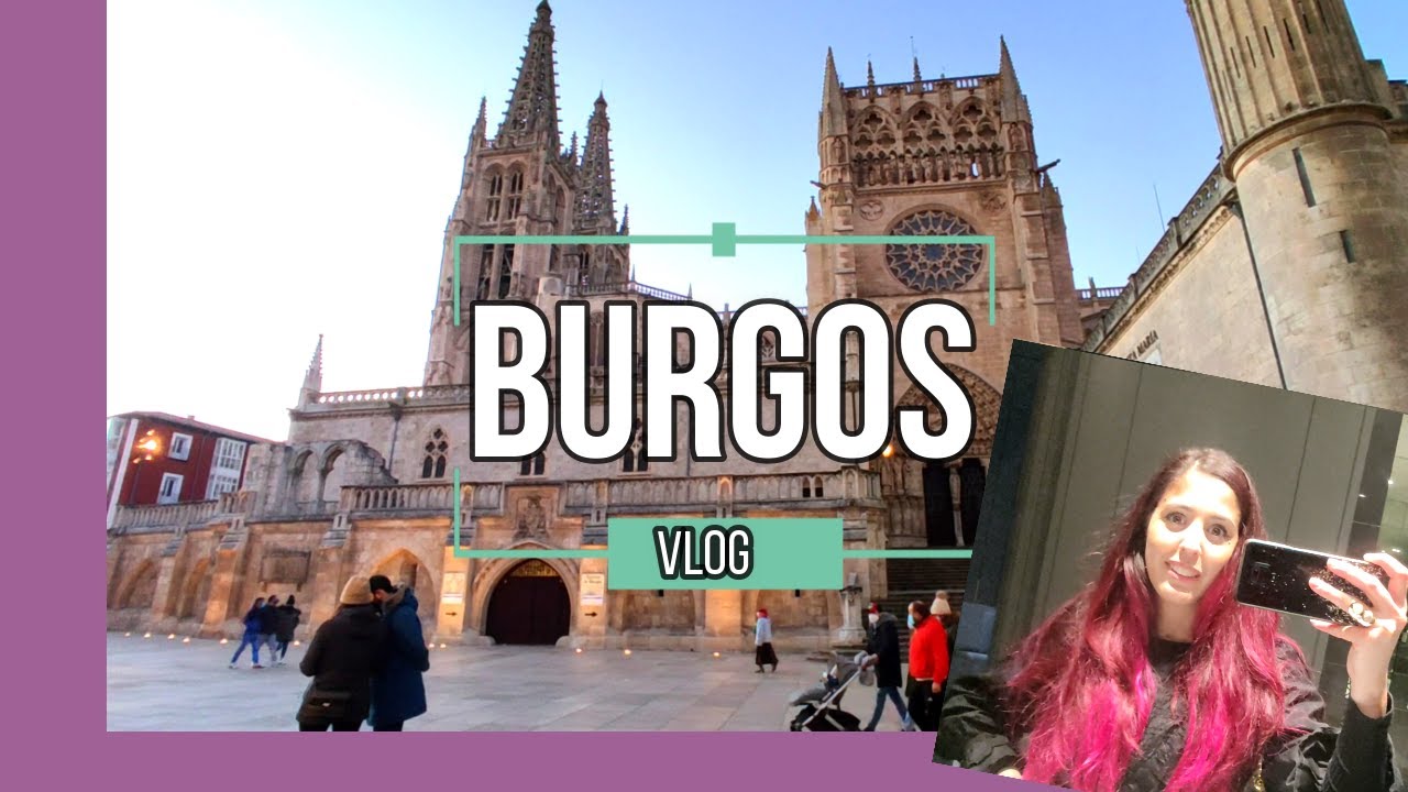 VLOG BURGOS | Turismo, tiendas y tartas por Burgos |