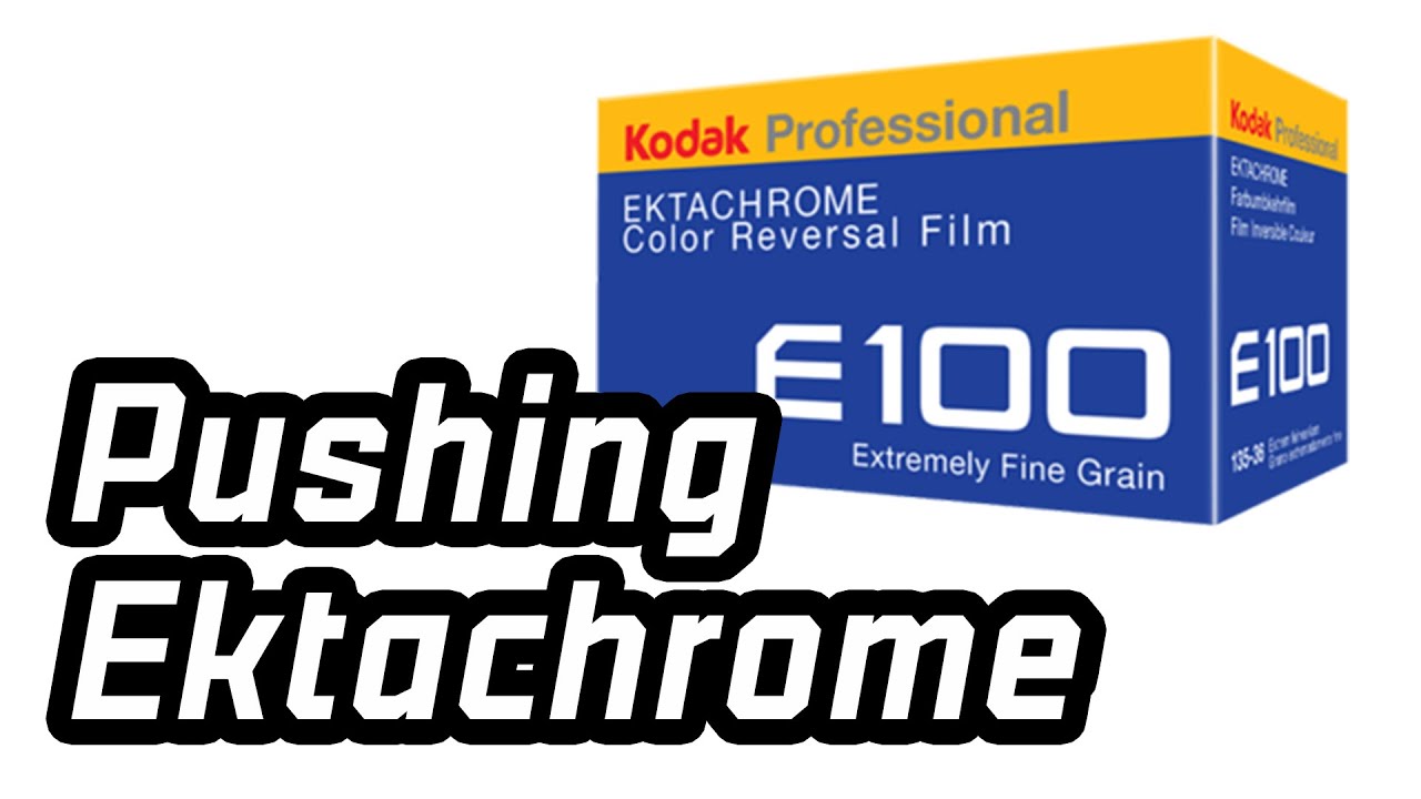 Pushing Ektachrome 2 Stops