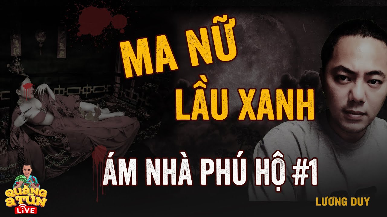 Truyện Ma Làng Quê Phong Kiến Quàng A Tũn Live : NHÀ PHÚ HỘ BỊ QUỶ ÁM RẮN BÁO THÙ tập 1