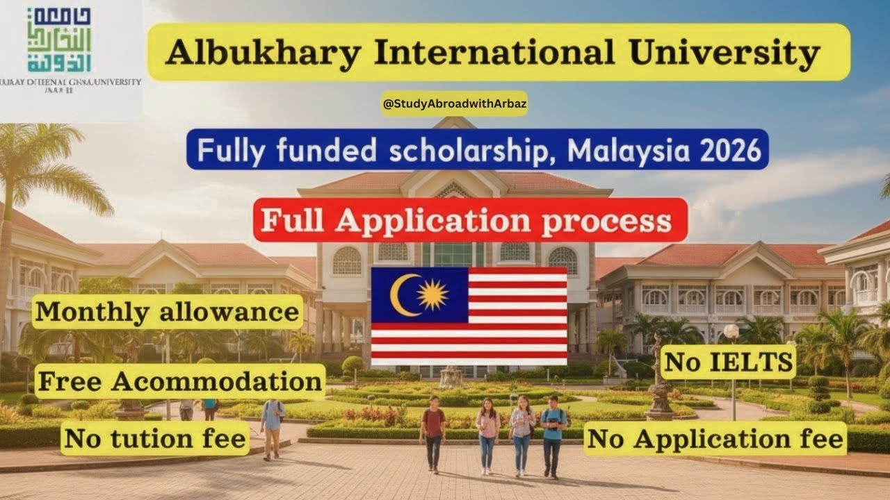 (Apply Now!) Fully Funded Scholarship 🇲🇾 | Study in Malaysia FREE: Albukhary University 2026