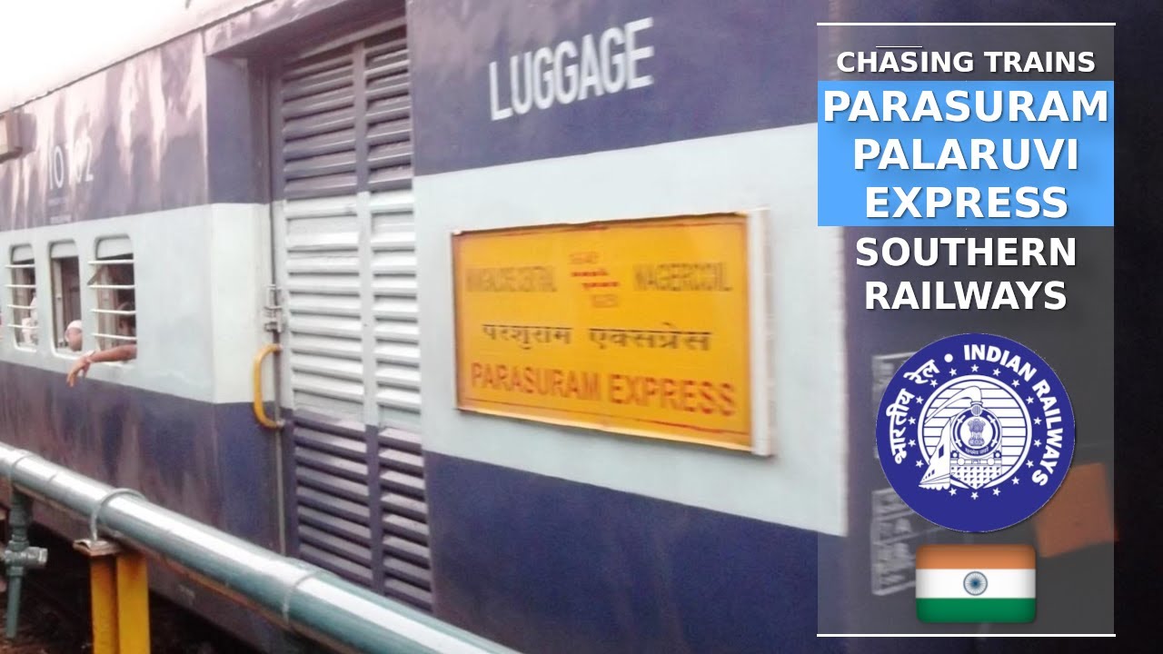 Chasing Palaruvi & Parasuram Express Trains | Train Numbers 16649 16650 16791 16792