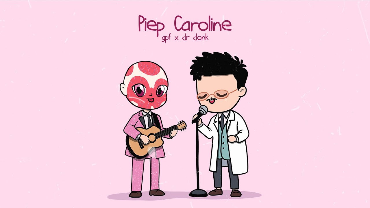 GPF x Dr Donk - Piep Caroline (Official Video)