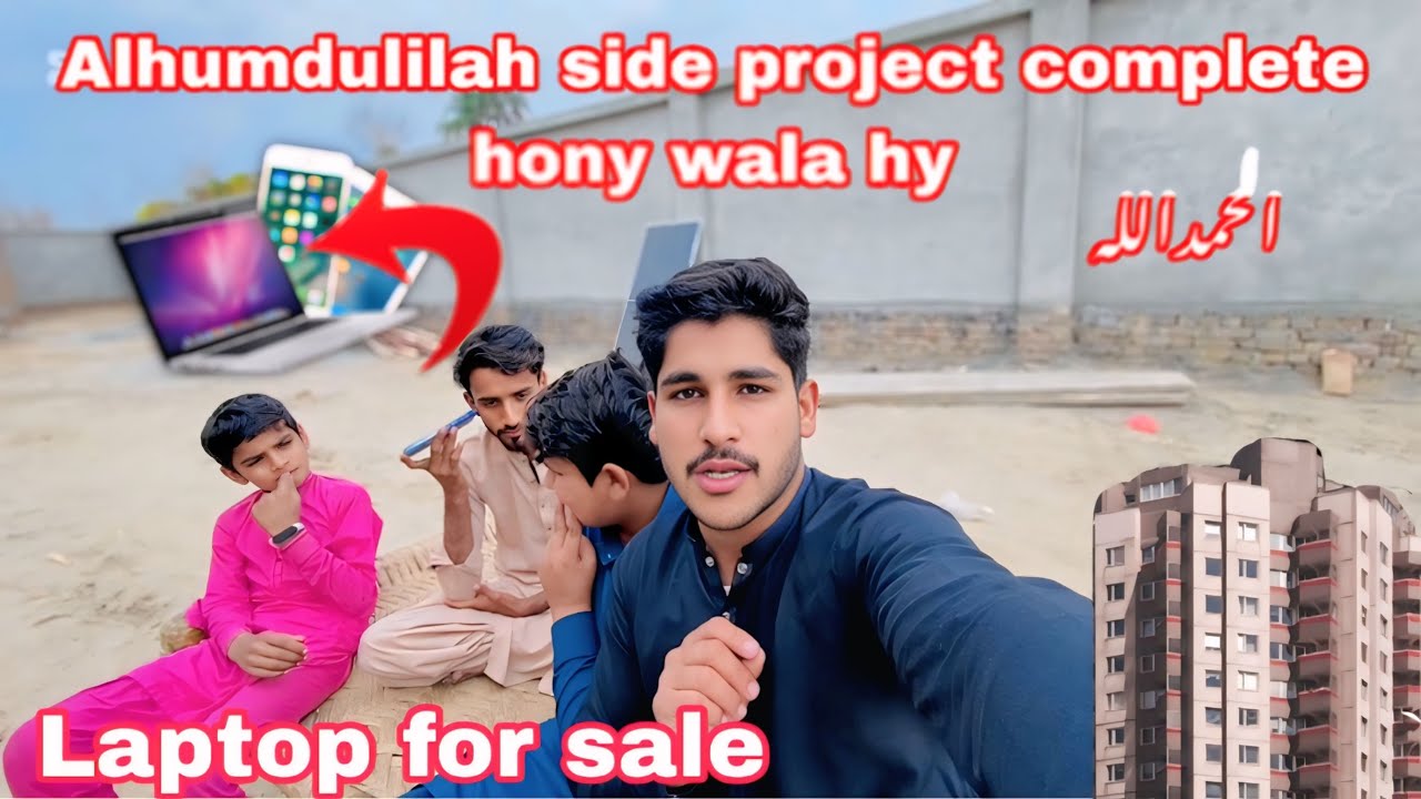 Alhumdulilah side project complete hony wala hy