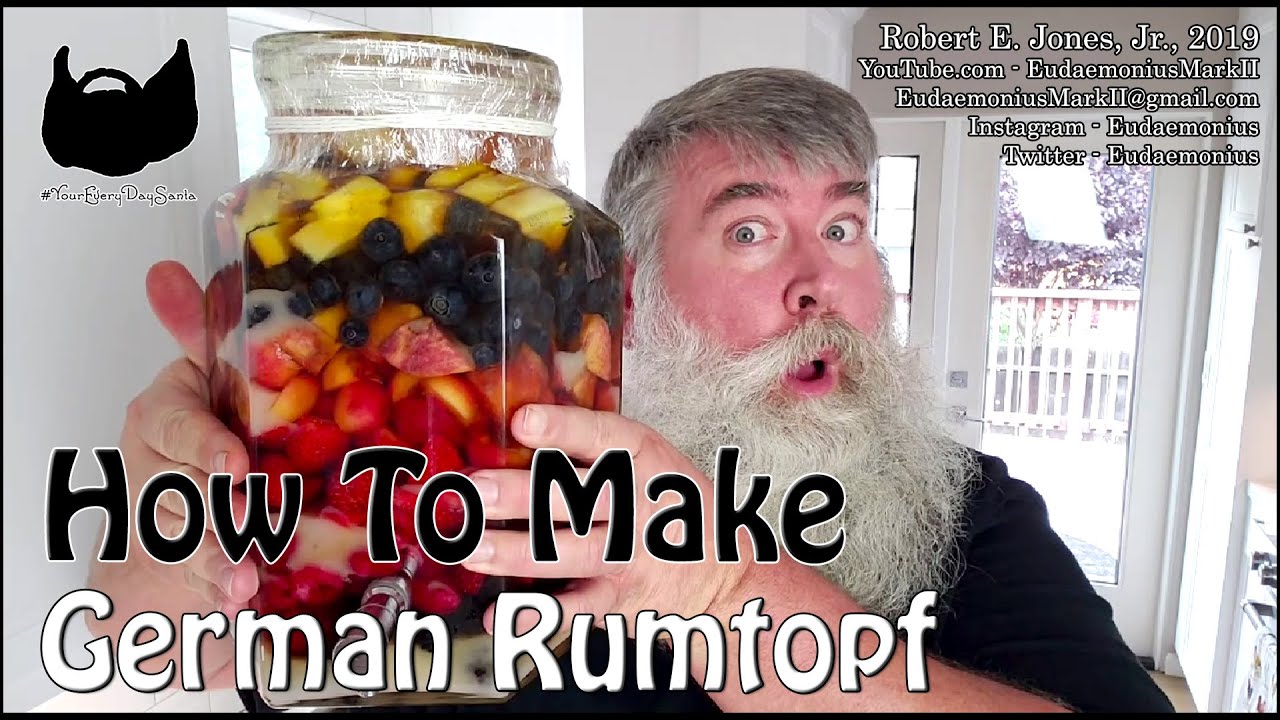 How To Make GERMAN RUMTOPF - Day 18,203