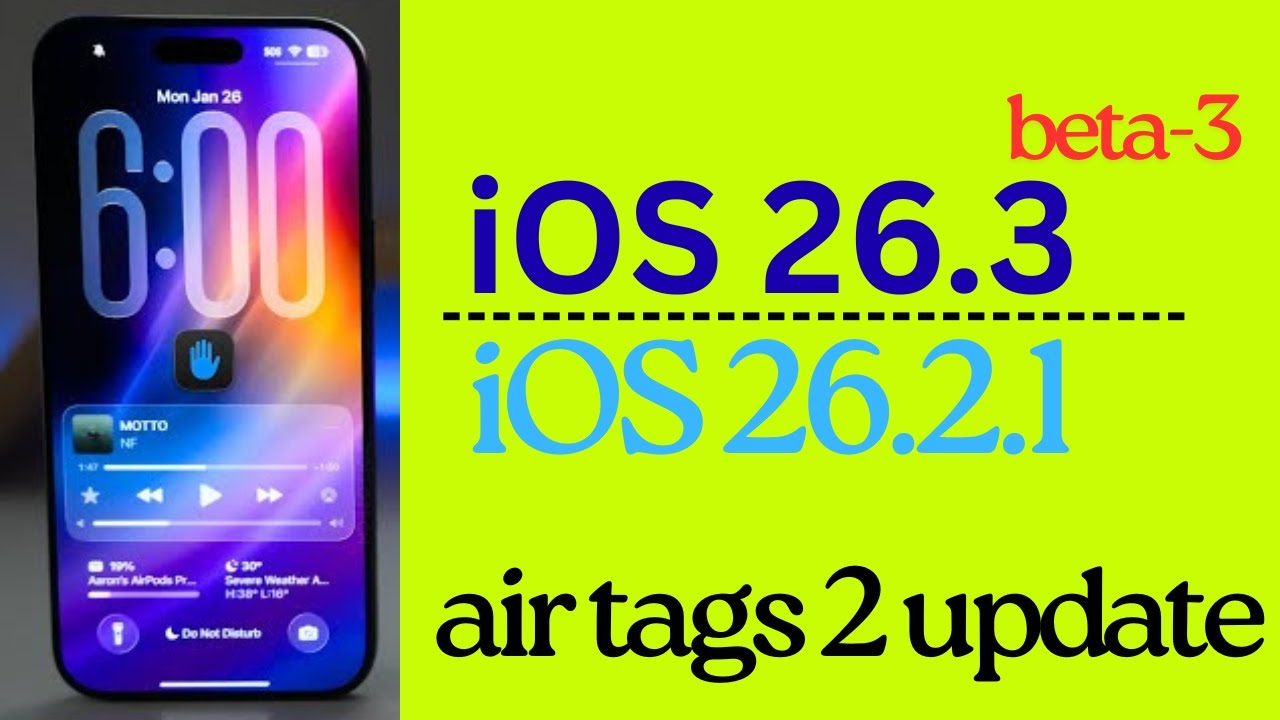 iOS 26.3 beta-3 And iOS 26.2.1 New Airtag 2 | iMarines Tech