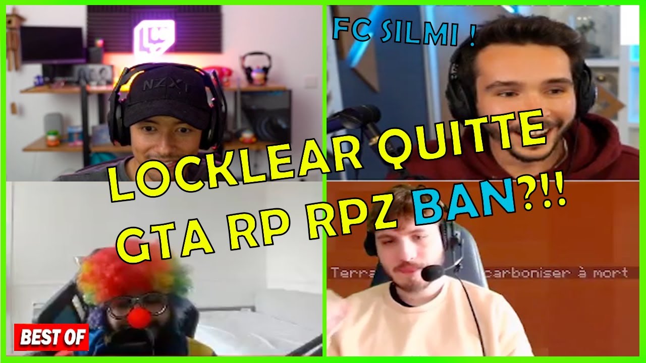 LOCKLEAR QUITTE LE SERVEUR GTA RP RPZ (BAN ??) !! | FC SILMI EN GROSSE FORME | Best of Twitch FR