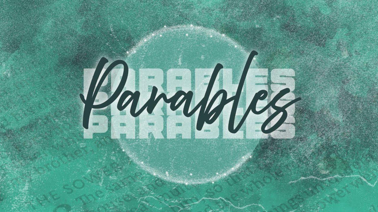 Parables | The Growing Seed
