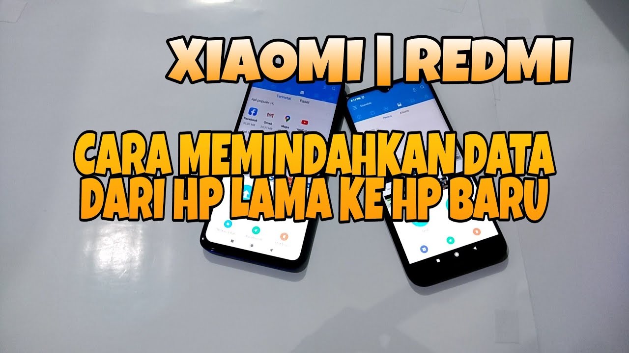 CARA MEMINDAHKAN DATA DARI HP LAMA KE HP BARU UNTUK XIAOMI | TUTORIAL ANDROID