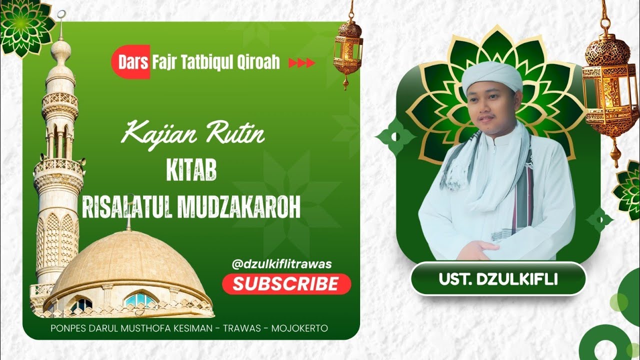 Dars Fajr Tatbiqul Qiroah Kitab Risalatul Mudzakaroh | 11-02-2026 @dzulkiflitrawas 