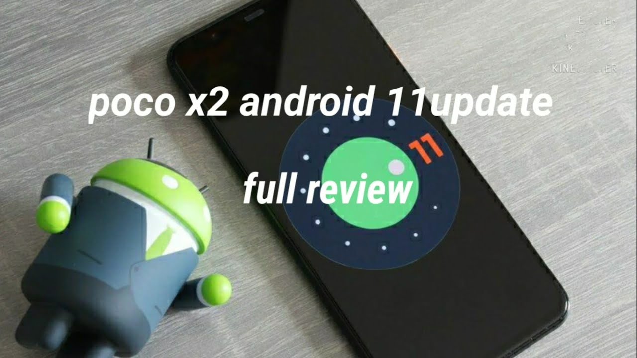 poco x2  android 11 update full review 😍😍😍