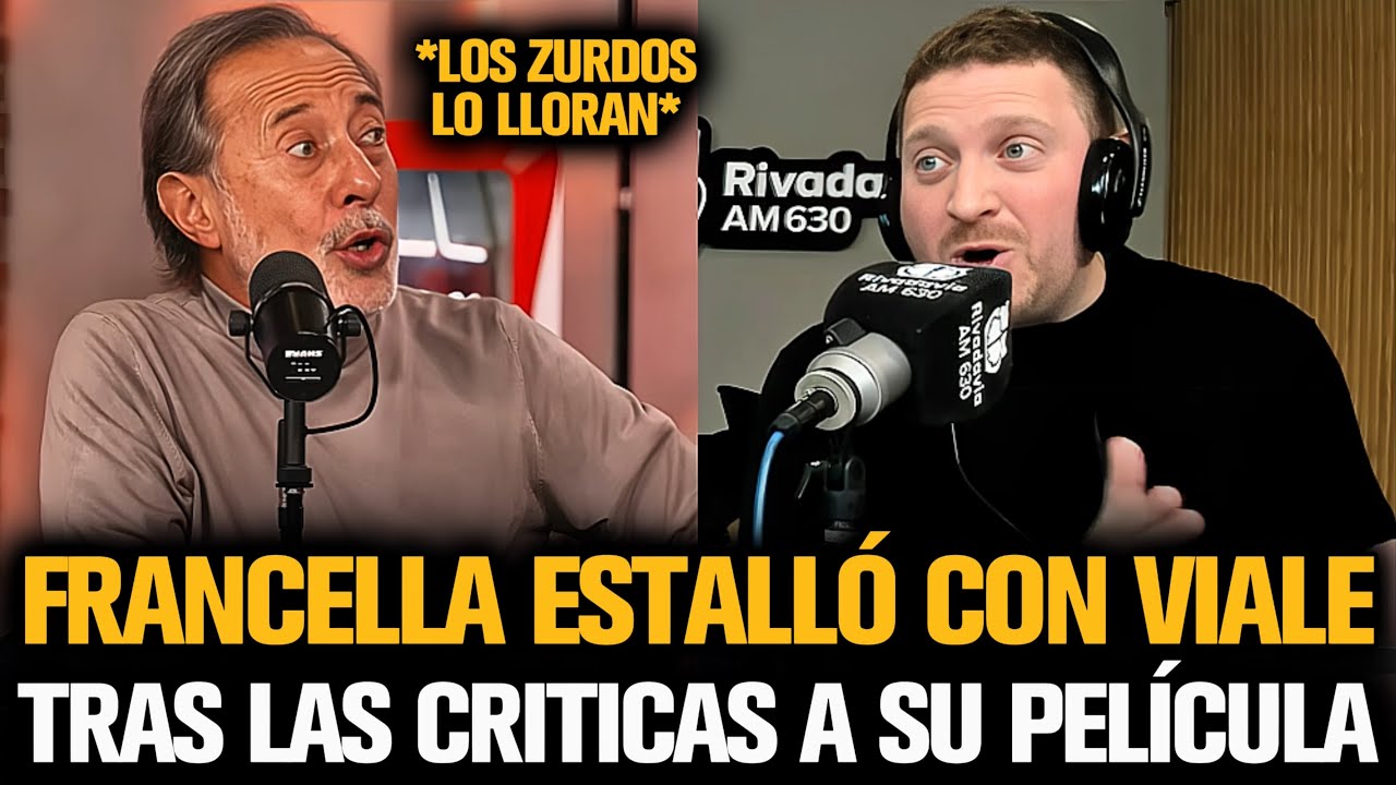 FRANCELLA ESTALLÓ CON VIALE TTAS LAS CRITICAS  DE KIRCHNERISTAS A SU PELÍCULA 