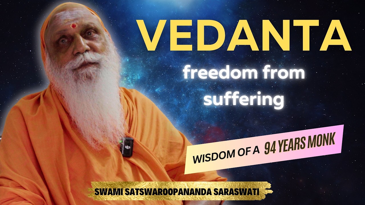 What is Vedanta | 94 Years Old Swami Satswaroopananda Ji Explains | Rishikesh Ashram