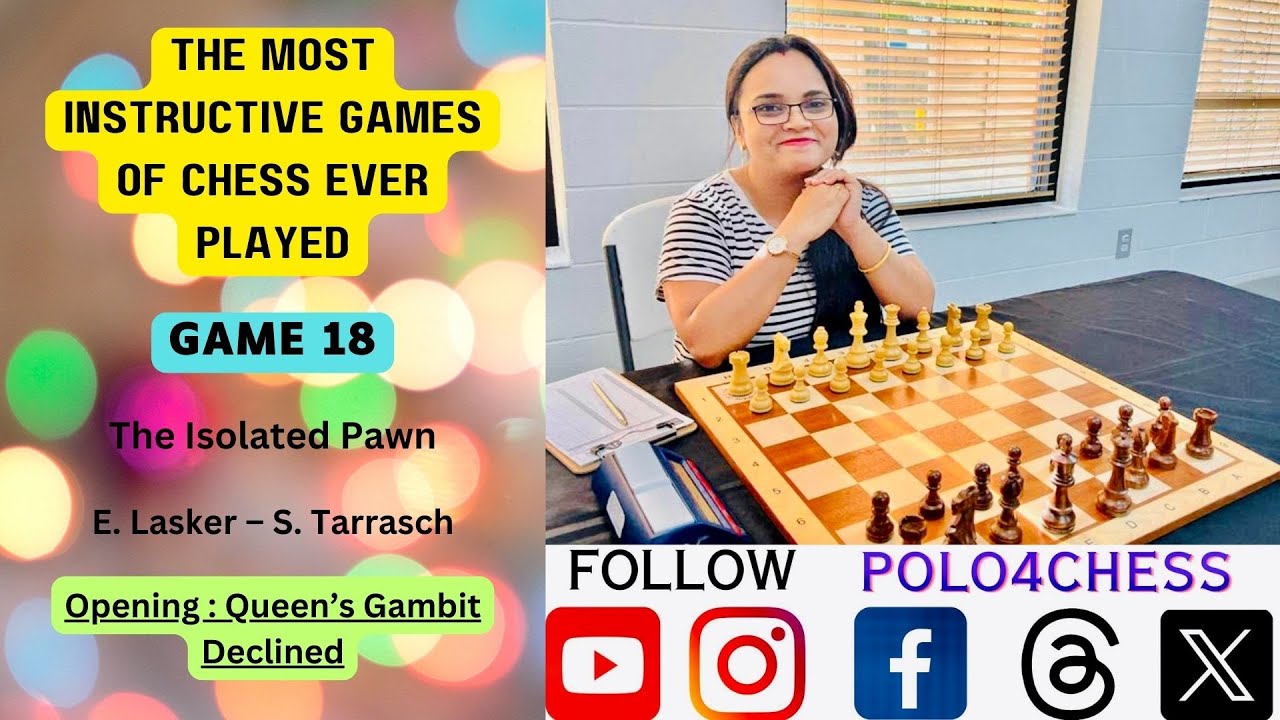 The Most Instructive Games of #Chess Ever Played |Game 18| Lasker-Tarrasch, St.Petersburg 1914 |#QGD