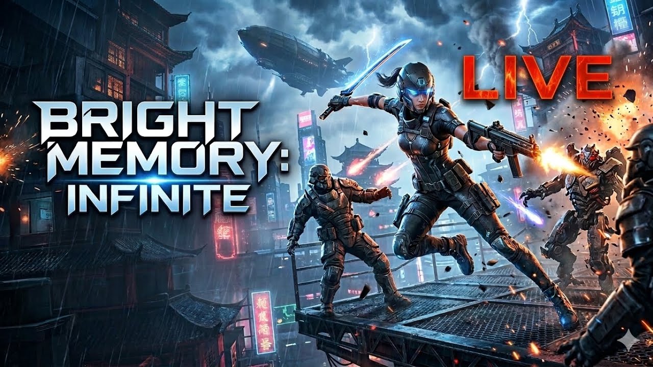 LIVE 🟢 Bright Memory : Infinite GAME for iOS & Android