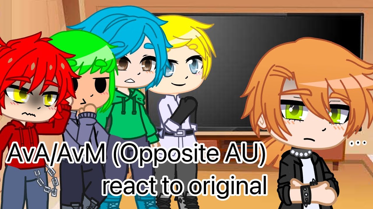 AvA/AvM Opposite AU react to original