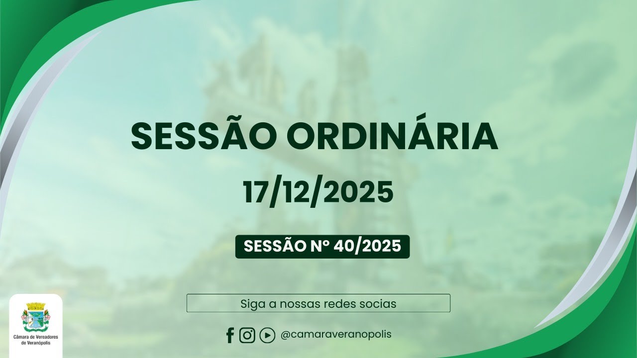 Sessão dia 17 de Dezembro de 2025
