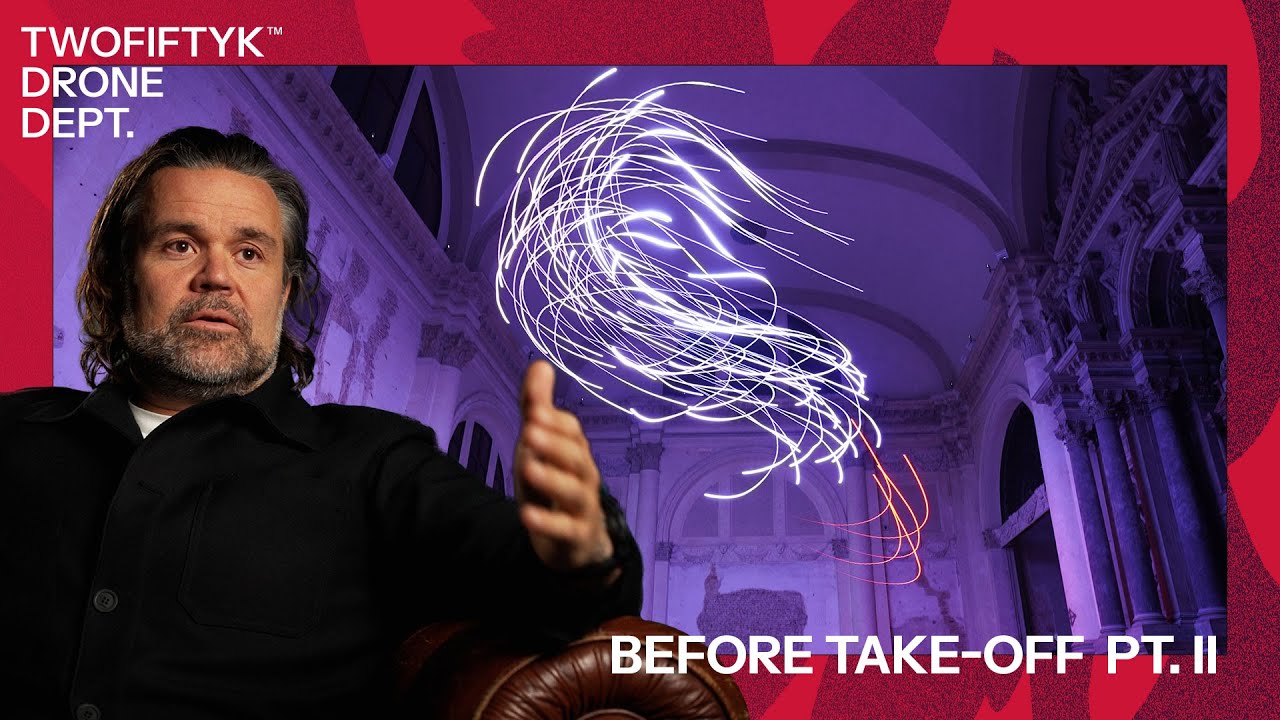 The Art & Storytelling of Drone Shows | Before Take-Off pt. II | TWOFIFTYK