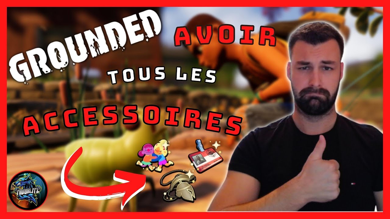 [1.0] Grounded où trouver tous les accessoires ?
