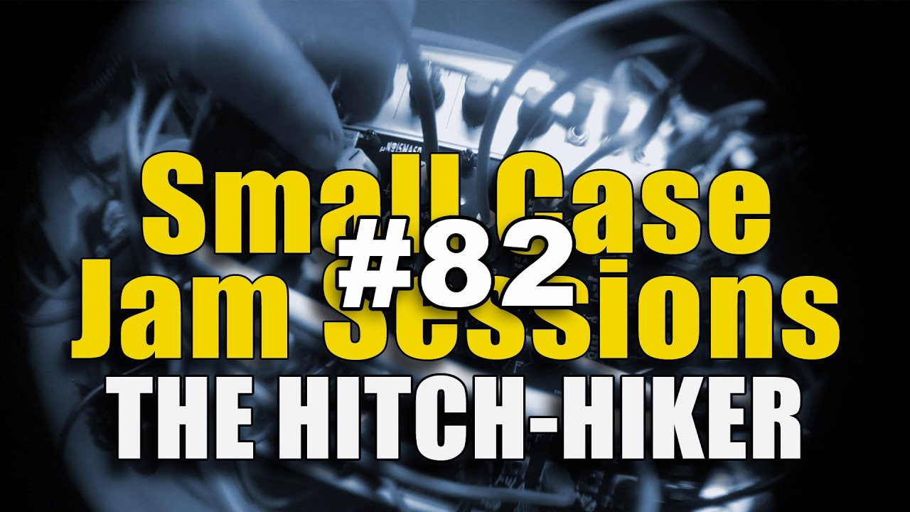 SCJS#82 THE HITCH-HIKER [HWJ Full Jam]