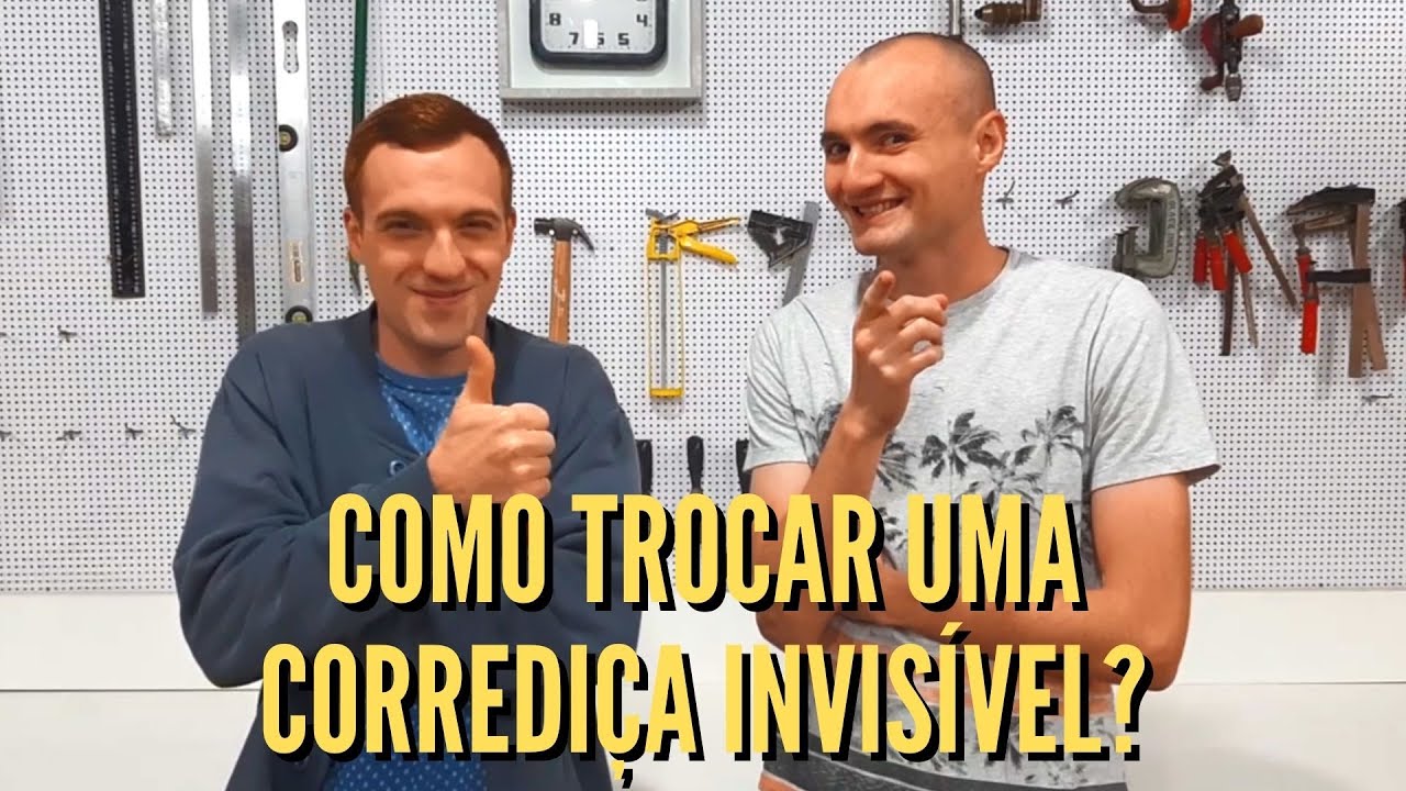 COMO TROCAR UMA CORREDIÇA INVISÍVEL?