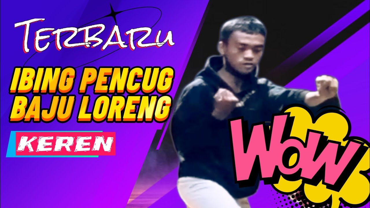 KEREN IBING PENCUG LAGU BAJU LORENG
