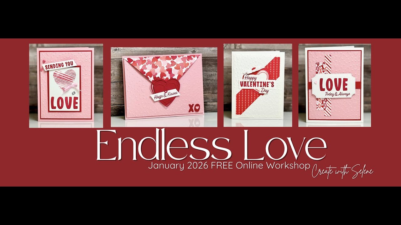 Endless Love Free Online Workshop