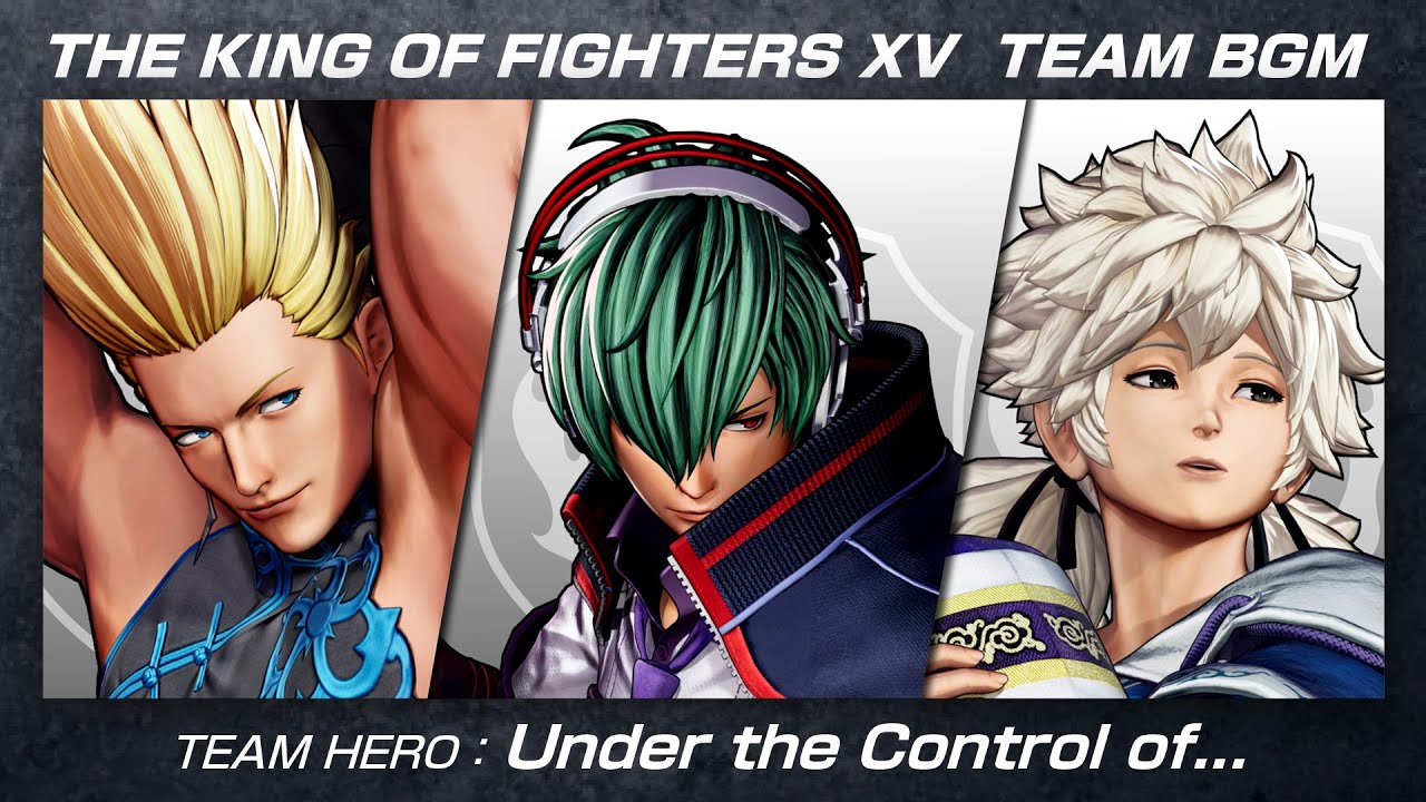 KOF XV｜BGM｜TEAM HERO