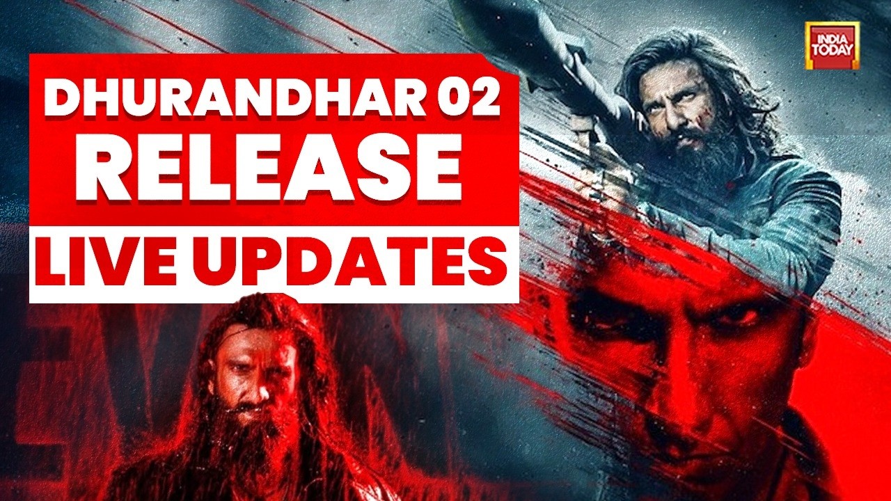 Durandhar 2 Release LIVE Updates | Dhurandhar 2 Film Release LIVE | Dhurandhar 2 | Ranveer Singh