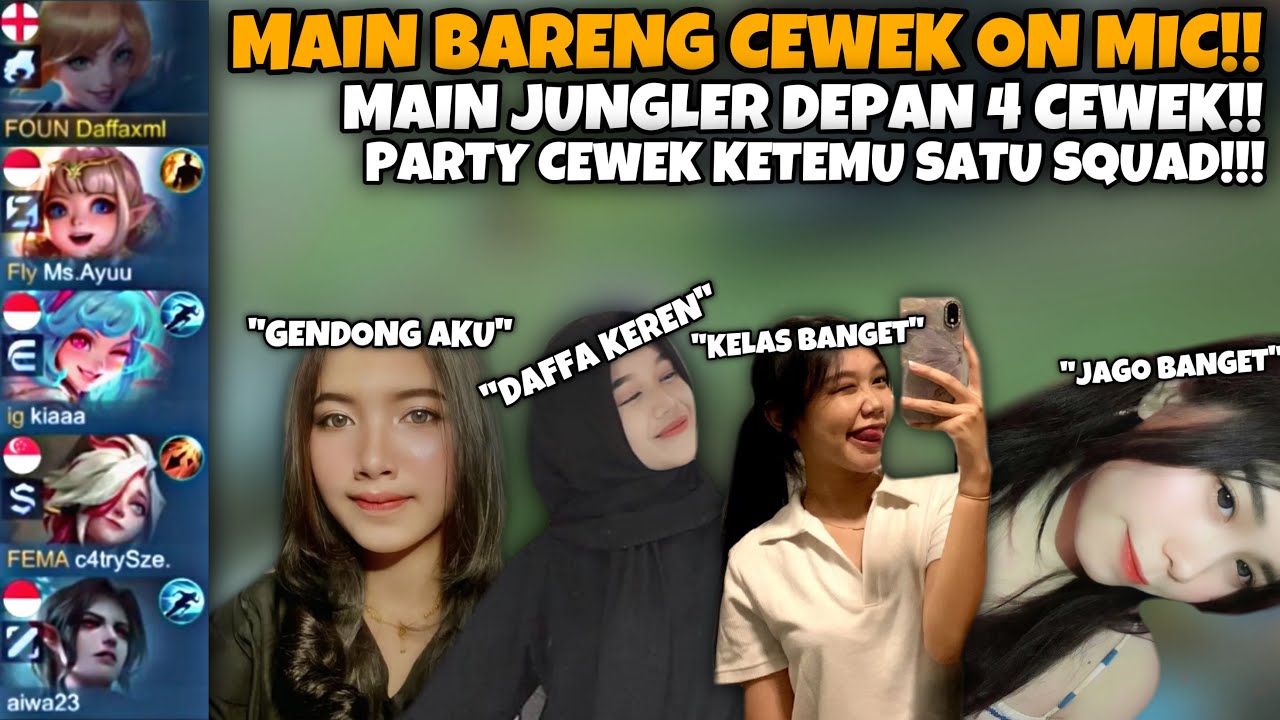MAIN BARENG FULL CEWEK ON MIC!! GENDONG CEWEK-CEWEK DI RANK!!
