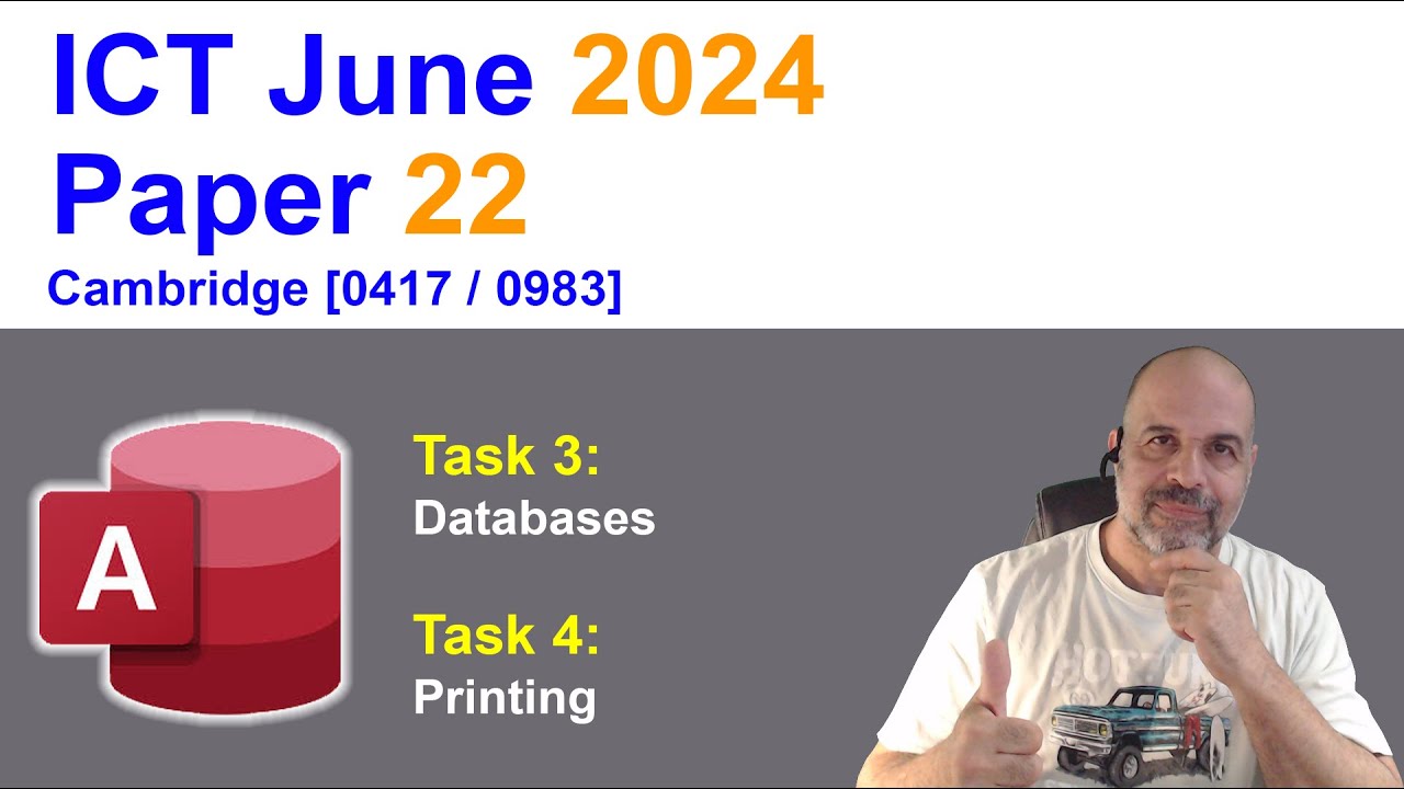 2024 June Paper 22, Cambridge 0417 /0983 ICT [IGCSE] Tasks 3 & 4